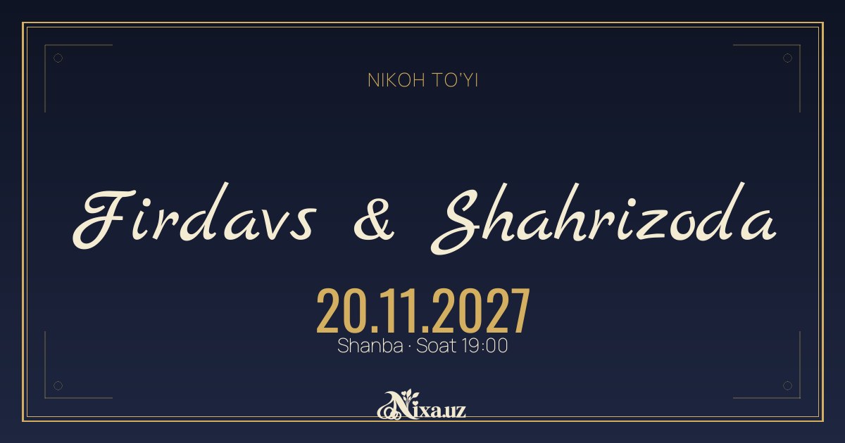 Deko — to‘y taklifnomasi shabloni (Firdavs & Shahrizoda)