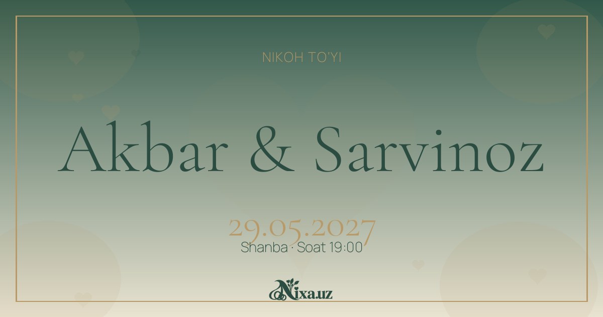 Oranjereya oynalari — to‘y taklifnomasi shabloni (Akbar & Sarvinoz)