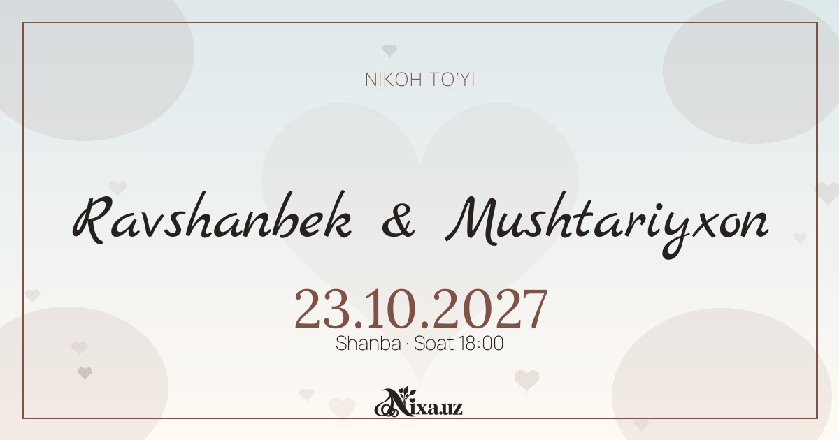 Bodom shoxi — to‘y taklifnomasi shabloni (Ravshanbek & Mushtariyxon)