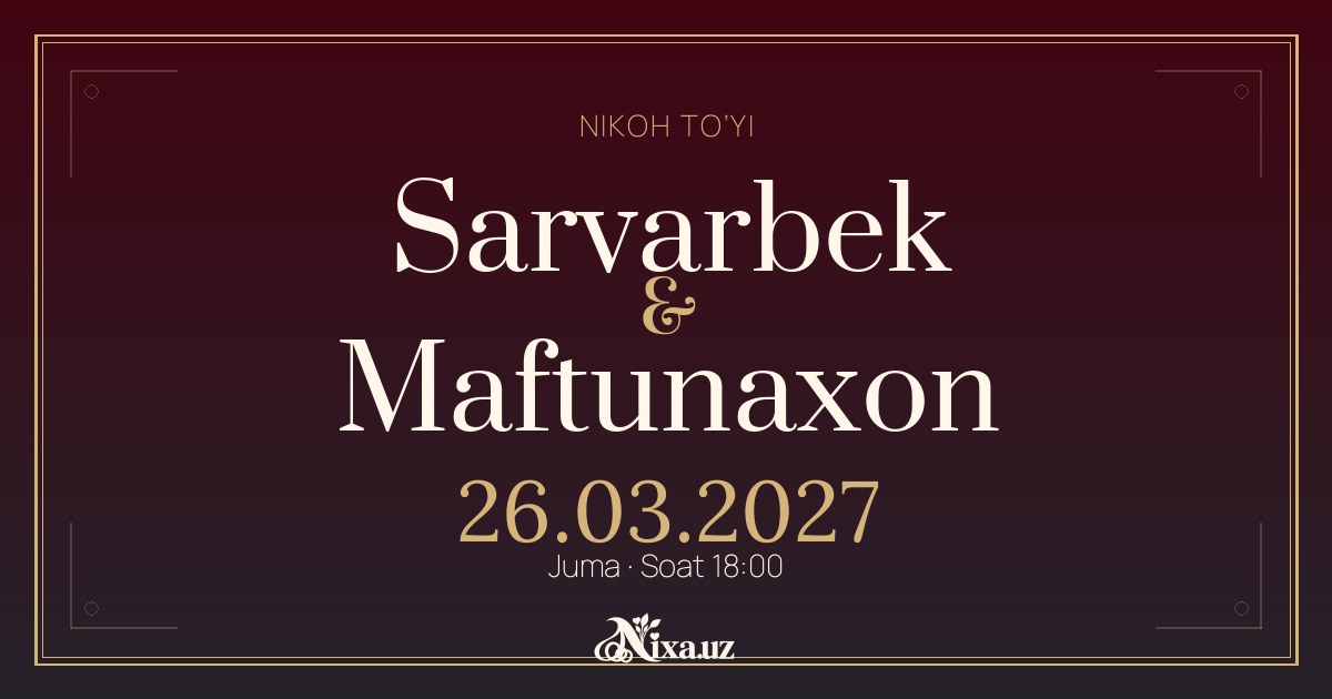 Bordo zardo‘zi — to‘y taklifnomasi shabloni (Sarvarbek & Maftunaxon)
