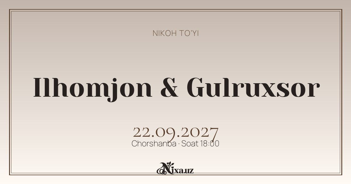Oq kalla — to‘y taklifnomasi shabloni (Ilhomjon & Gulruxsor)